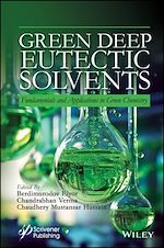 Télécharger le livre :  Green Deep Eutectic Solvents