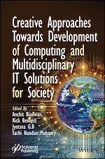 Télécharger le livre :  Creative Approaches Towards Development of Computing and Multidisciplinary IT Solutions for Society