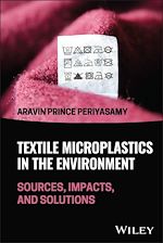 Télécharger le livre :  Textile Microplastics in the Environment