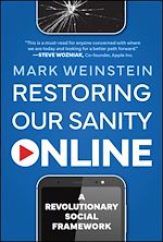 Télécharger le livre :  Restoring Our Sanity Online