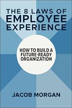 Download this eBook The 8 Laws of Employee Experience