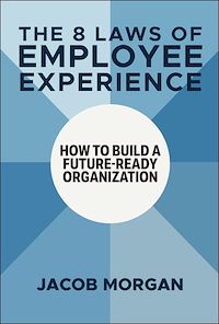 Download this ebook The 8 Laws of Employee Experience