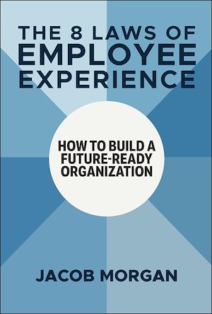 Download the eBook: The 8 Laws of Employee Experience