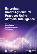 Télécharger le livre :  Emerging Smart Agricultural Practices Using Artificial Intelligence