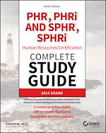 Télécharger le livre :  PHR, PHRi and SPHR, SPHRi Human Resources Certification Complete Study Guide