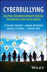 Télécharger le livre :  Cyberbullying: Helping Children Navigate Digital Technology and Social Media