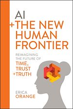 Télécharger le livre :  AI + The New Human Frontier