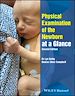 Télécharger le livre :  Physical Examination of the Newborn at a Glance