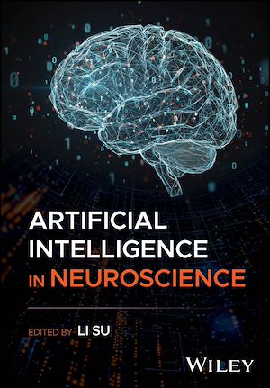 Download the eBook: Artificial Intelligence in Neuroscience