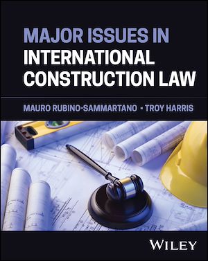 Téléchargez le livre :  Major Issues in International Construction Law