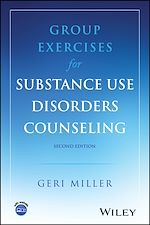 Télécharger le livre :  Group Exercises for Substance Use Disorders Counseling