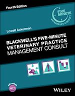 Télécharger le livre :  Blackwell's Five-Minute Veterinary Practice Management Consult