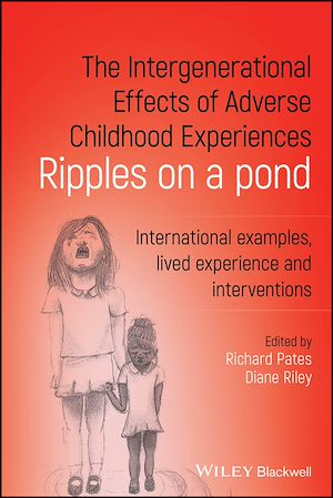 Téléchargez le livre :  The Intergenerational Effects of Adverse Childhood Experiences