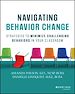 Télécharger le livre :  Navigating Behavior Change