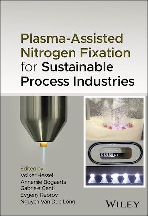 Téléchargez le livre :  Plasma-Assisted Nitrogen Fixation for Sustainable Process Industries