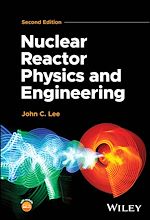 Télécharger le livre :  Nuclear Reactor Physics and Engineering