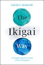 Télécharger le livre :  The Ikigai Way