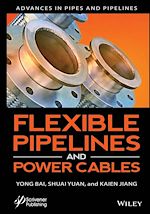 Télécharger le livre :  Flexible Pipelines and Power Cables
