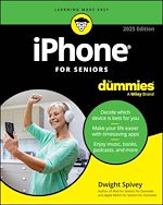 Télécharger le livre :  iPhone For Seniors For Dummies, 2025 Edition