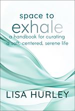 Télécharger le livre :  Space to Exhale