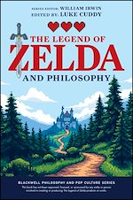 Télécharger le livre :  The Legend of Zelda and Philosophy