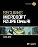 Télécharger le livre :  Securing Microsoft Azure OpenAI