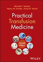 Télécharger le livre :  Practical Transfusion Medicine