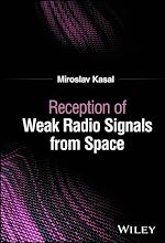 Télécharger le livre :  Reception of Weak Radio Signals from Space