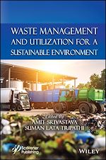 Télécharger le livre :  Waste Management and Utilization for a Sustainable Environment