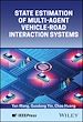 Télécharger le livre :  State Estimation of Multi-Agent Vehicle-Road Interaction Systems