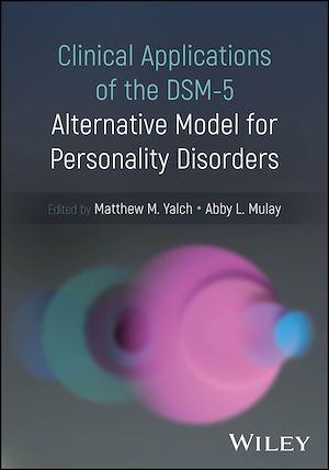 Téléchargez le livre :  Clinical Applications of the DSM-5 Alternative Model for Personality Disorders