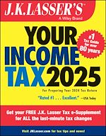 Télécharger le livre :  J.K. Lasser's Your Income Tax 2025