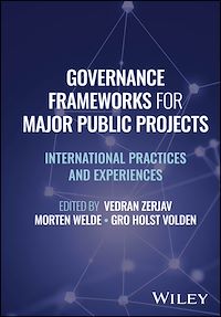 Download this ebook Governance Frameworks for Major Public Projects