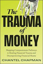 Télécharger le livre :  The Trauma of Money