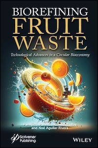 Téléchargez le livre :  Biorefining Fruit Waste