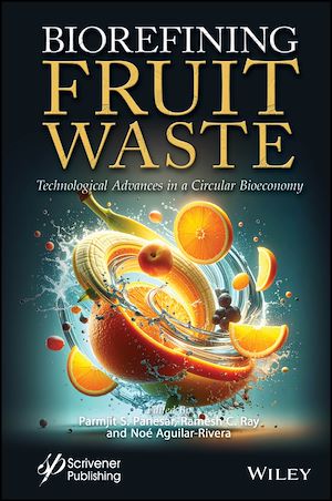 Téléchargez le livre :  Biorefining Fruit Waste