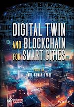 Télécharger le livre :  Digital Twin and Blockchain for Smart Cities