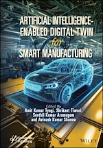 Télécharger le livre :  Artificial Intelligence-Enabled Digital Twin for Smart Manufacturing
