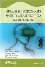 Télécharger le livre :  Metaverse Technologies, Security, and Applications for Healthcare