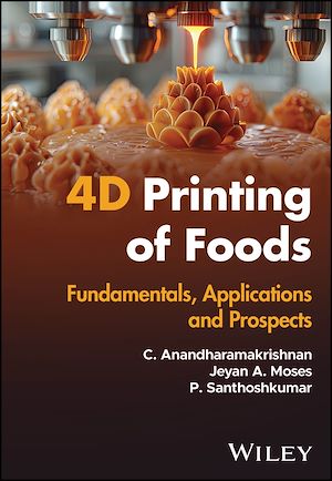 Téléchargez le livre :  4D Printing of Foods