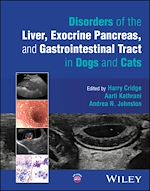 Download this eBook Disorders of the Liver, Exocrine Pancreas, and Gastrointestinal Tract in Dogs and Cats
