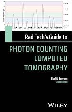 Télécharger le livre :  Rad Tech's Guide to Photon Counting Computed Tomography