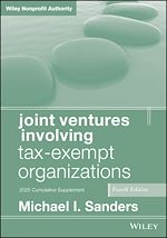 Télécharger le livre :  Joint Ventures Involving Tax-Exempt Organizations, 2025 Cumulative Supplement