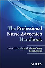 Download this eBook The Professional Nurse Advocate's Handbook