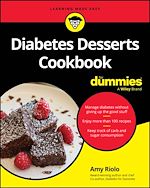 Télécharger le livre :  Diabetes Desserts Cookbook For Dummies