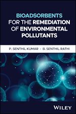Download this eBook Bioadsorbents for the Remediation of Environmental Pollutants