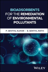 Download this ebook Bioadsorbents for the Remediation of Environmental Pollutants