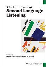 Télécharger le livre :  The Handbook of Second Language Listening