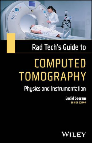 Téléchargez le livre :  Rad Tech's Guide to Computed Tomography