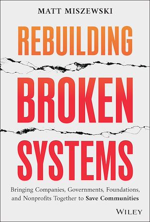 Download the eBook: Rebuilding Broken Systems